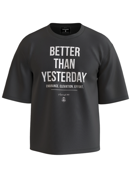 Better Than Yesterday – Gym Tee